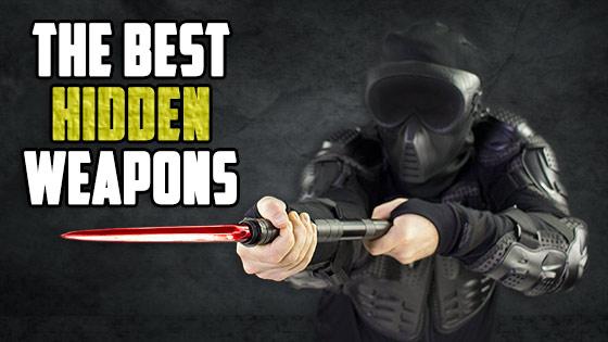 The Best Hidden Weapons