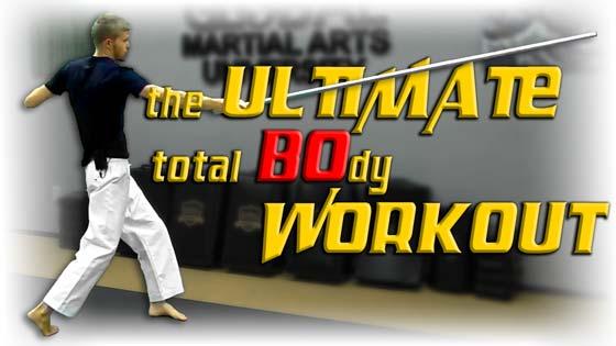 Ultimate Bo Workout with an Aluminum Staff