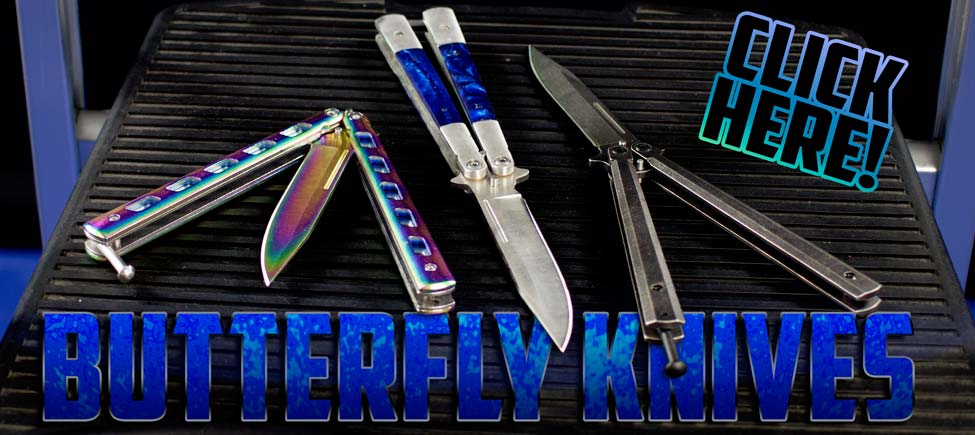 Come See All of Our Butterly Knives!
