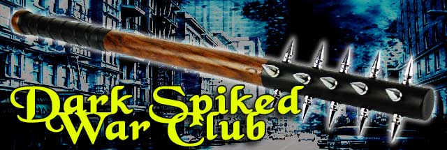 Don't Leave for the Apocalypse with The Dark Spiked War Club!