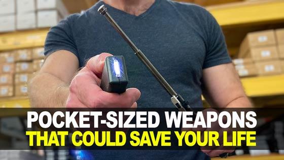Pocket-Sized Weapons That Could Save Your Life!