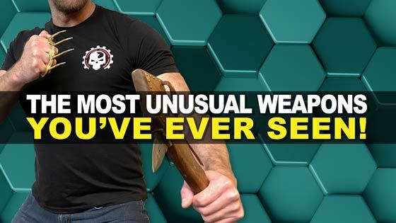 The Most Unusual Weapons Youve Ever Seen!