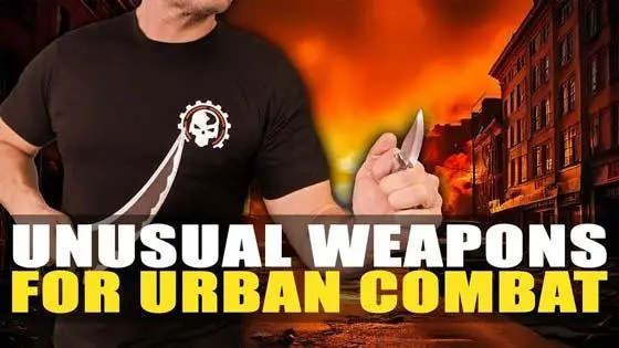 Unusual Weapons for Urban Combat!