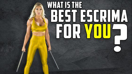 Whats the Best Escrima for You?