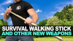 Survival Walking Stick and Other New Weapons!