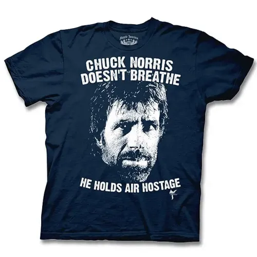 Chuck Norris Doesn't Breathe T-Shirt