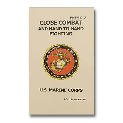 Close Combat And Hand To Hand Fighting Field Manual