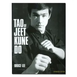 Tao of Jeet Kune Do Expanded Edition