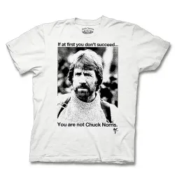 You Are Not Chuck Norris T-Shirt