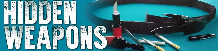 Awesome Hidden Weapons for Self-Defense