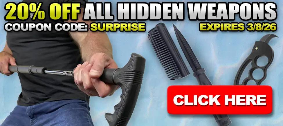 20% Off All Hidden Weapons!