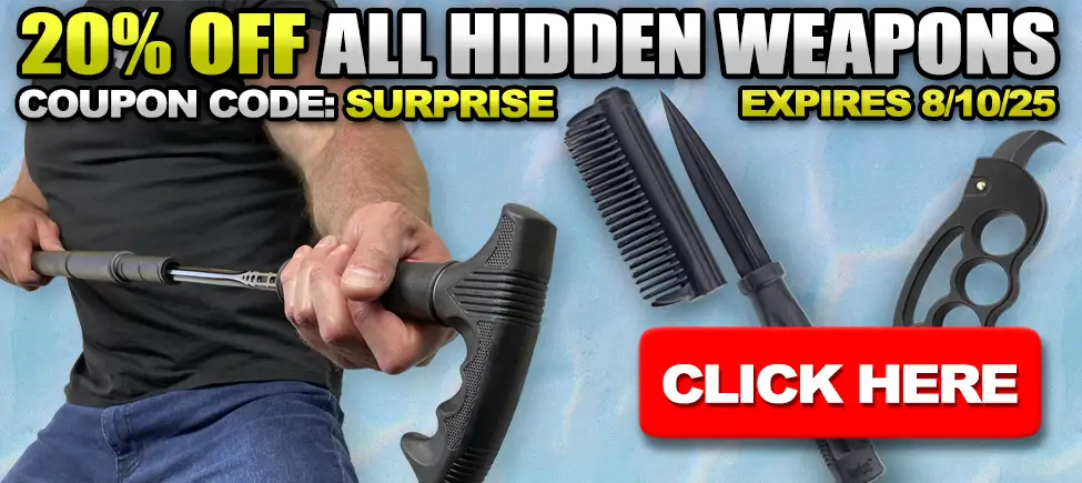 20% Off All Hidden Weapons!