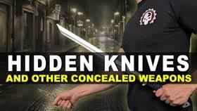 Hidden Knives and Other Concealed Weapons 🗡