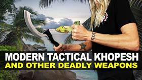 Modern Tactical Khopesh and Other Deadly Weapons