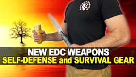 NEW EDC Weapons, Self-Defense, and Survival Gear!