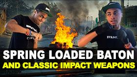 Spring Loaded Baton and Other Classic Impact Weapons